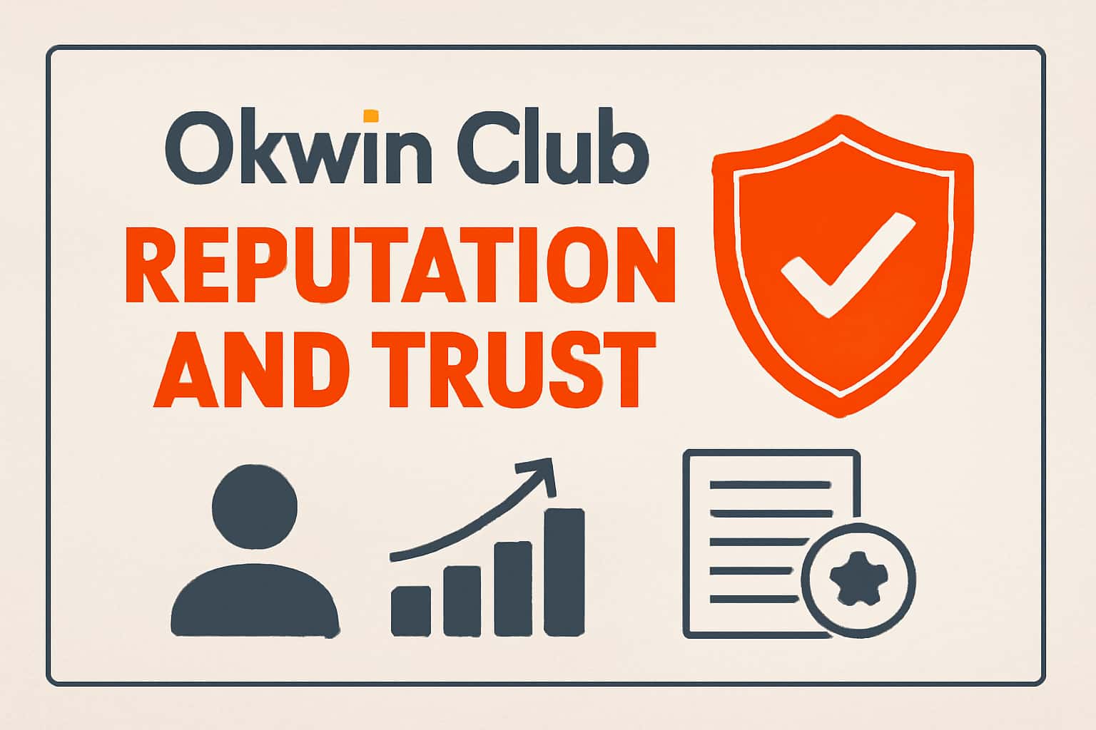 An informative graphic showcasing the Okwin Club platform with a focus on user trust and safety.