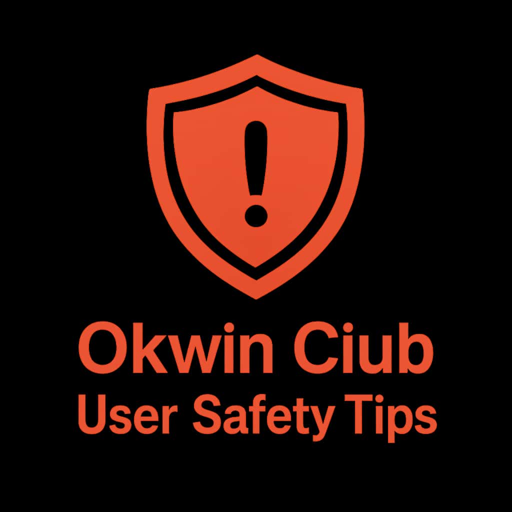 An icon representing Okwin Club User Safety Tips.